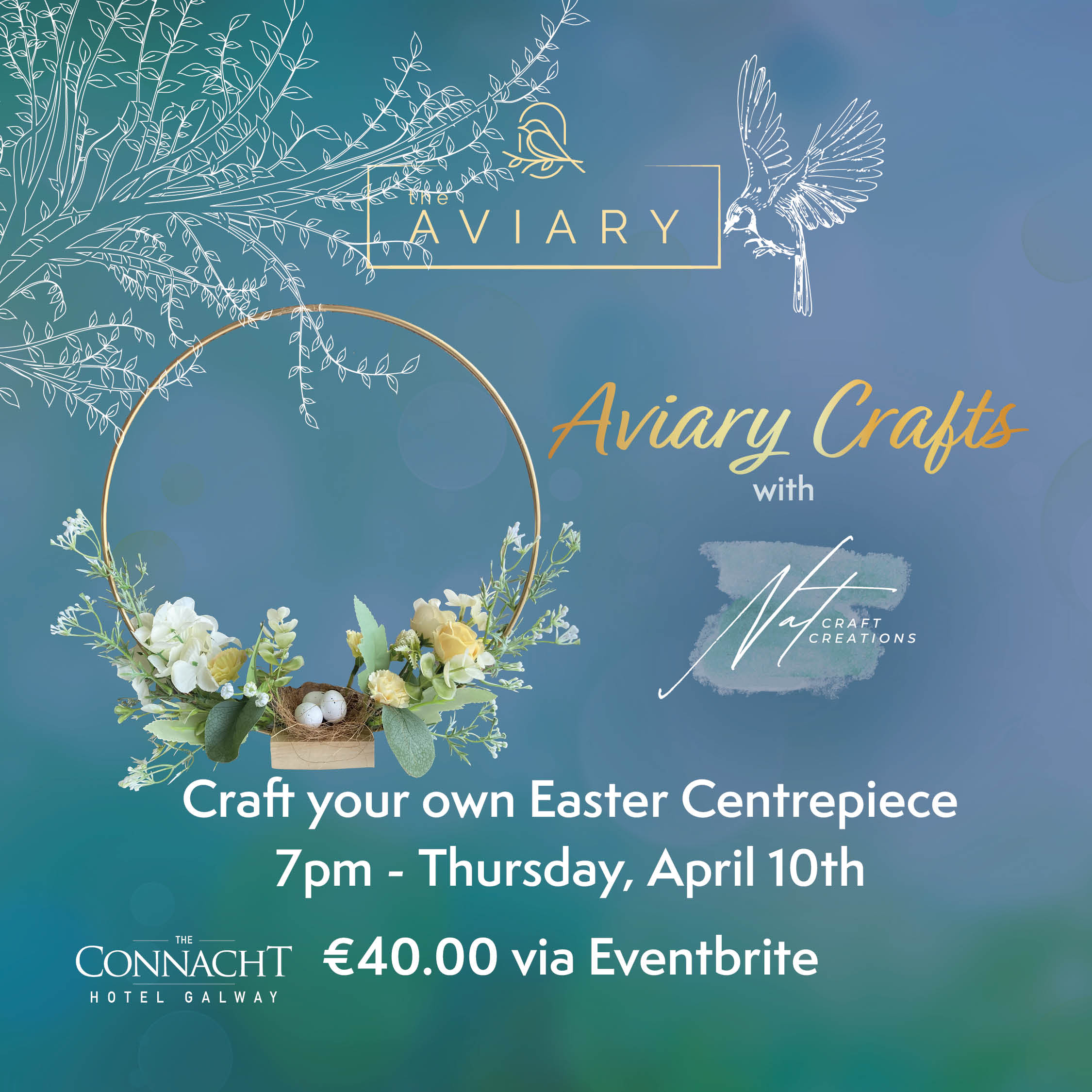 A promotional poster for "Aviary Crafts" at Aviary, advertising an Easter craft event where participants can create their own Easter centerpiece. The background is soft blue with an image of a floral wreath and event details for April 18th at 7 PM.